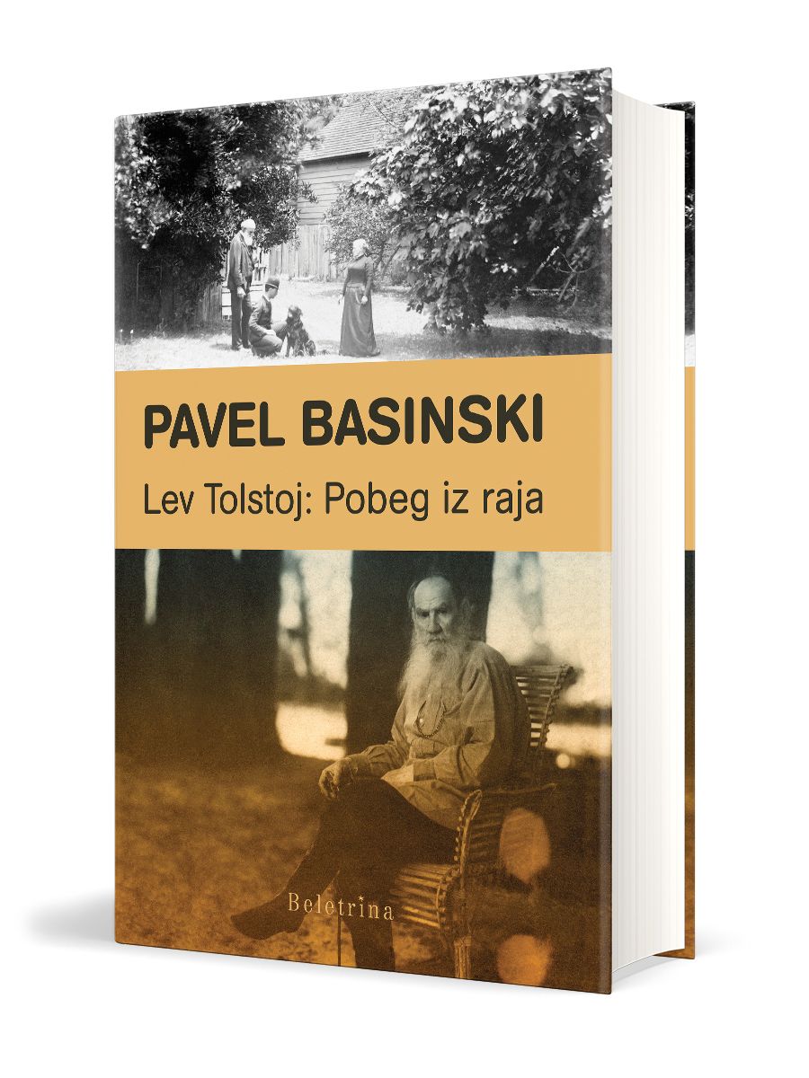 Lev Tolstoj: Pobeg iz raja