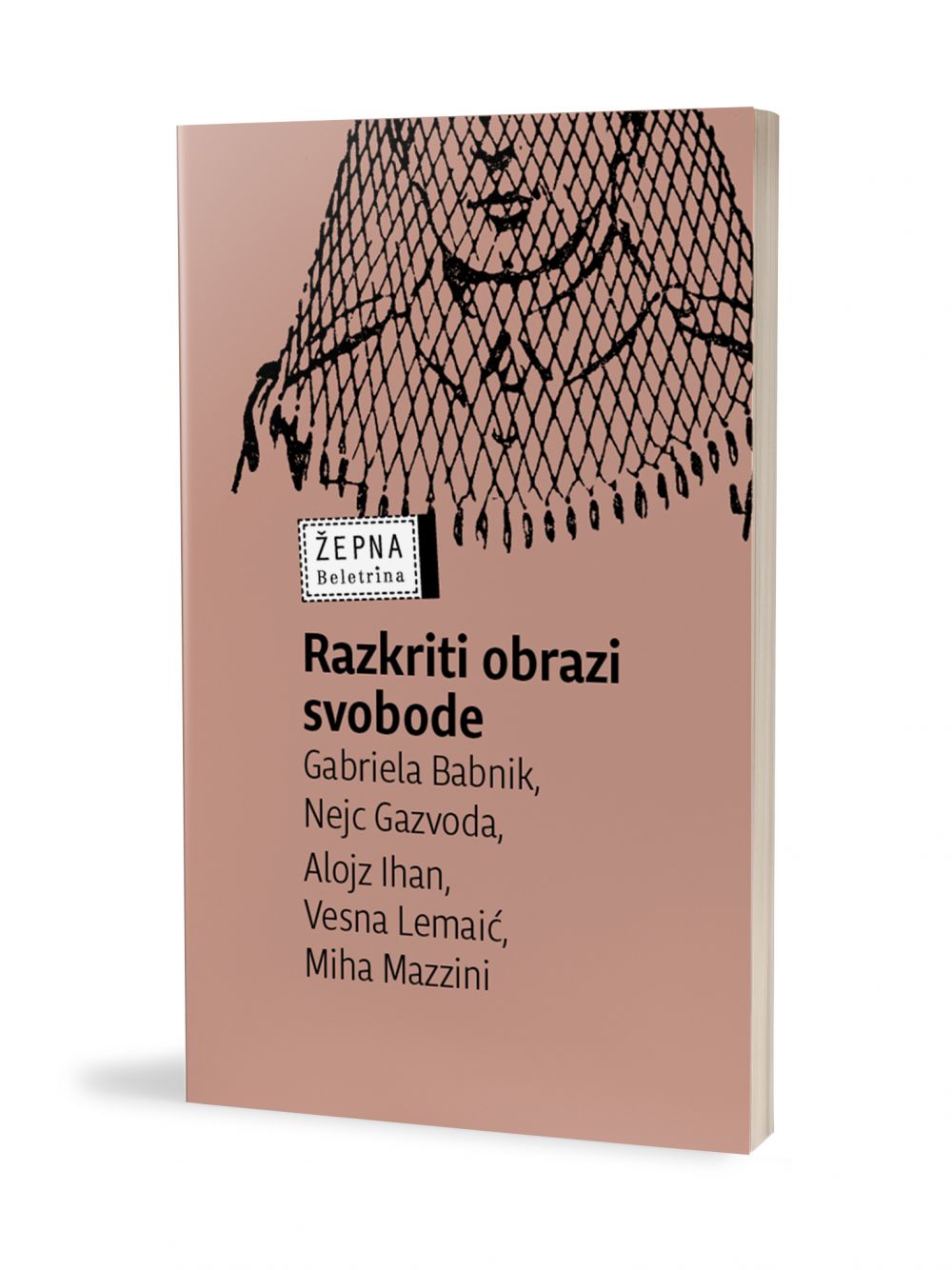 Razkriti obrazi svobode