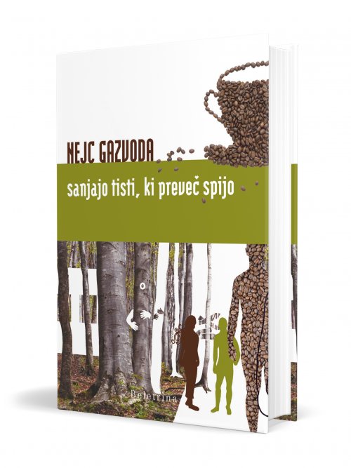 Naslovnica: Sanjajo tisti, ki preveč spijo