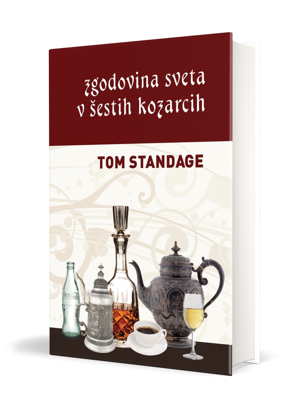 Zgodovina sveta v šestih kozarcih