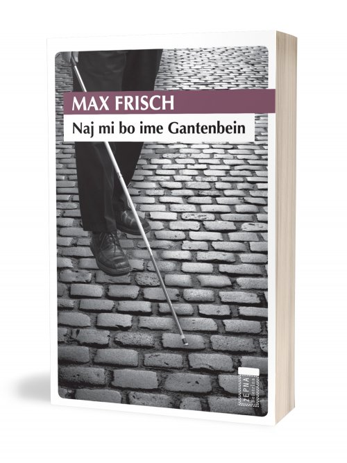 Naslovnica: Naj mi bo ime Gantenbein