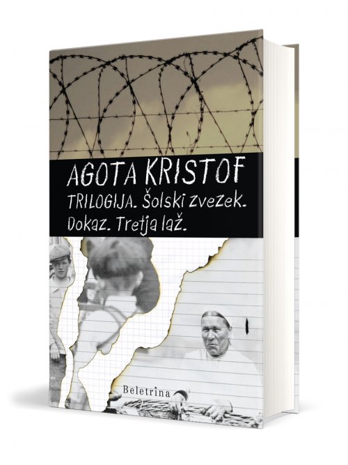 Naslovnica: Trilogija. Šolski zvezek. Dokaz. Tretja laž