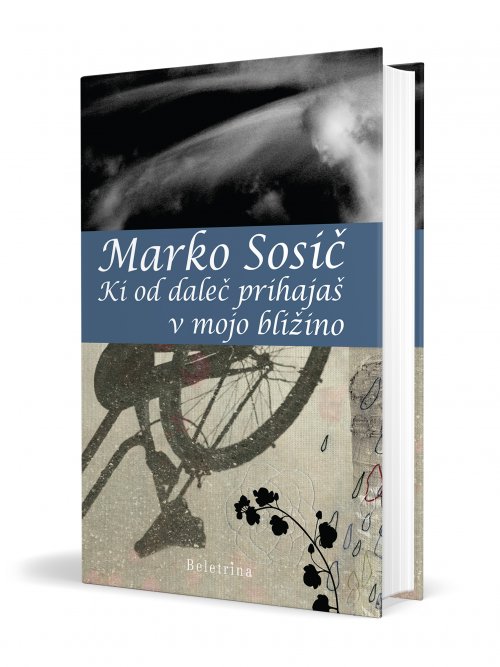 Naslovnica: Ki od daleč prihajaš v mojo bližino