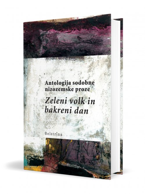 Naslovnica: Zeleni volk in bakreni dan - antologija nizozemske kratke proze