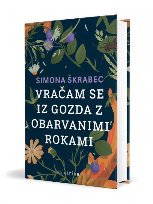 Naslovnica: Vračam se iz gozda z obarvanimi rokami