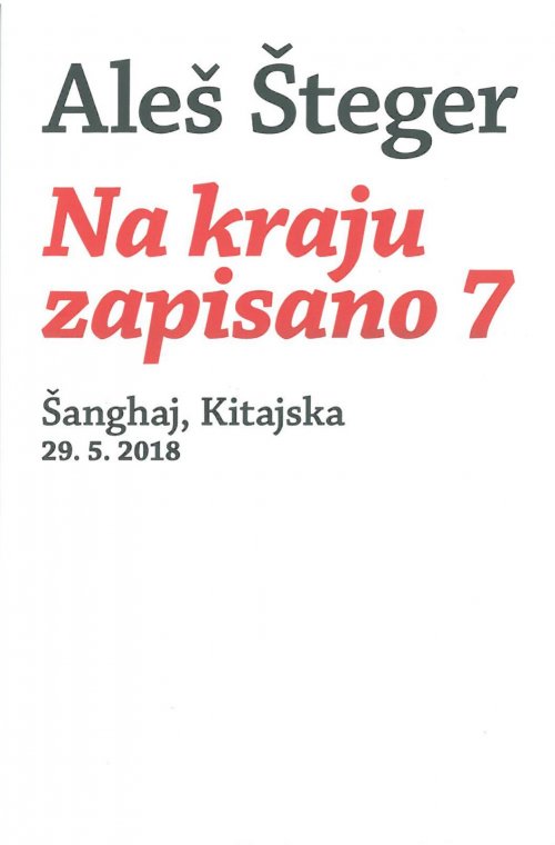 Naslovnica: Na kraju zapisano 7: Šanghaj, Kitajska