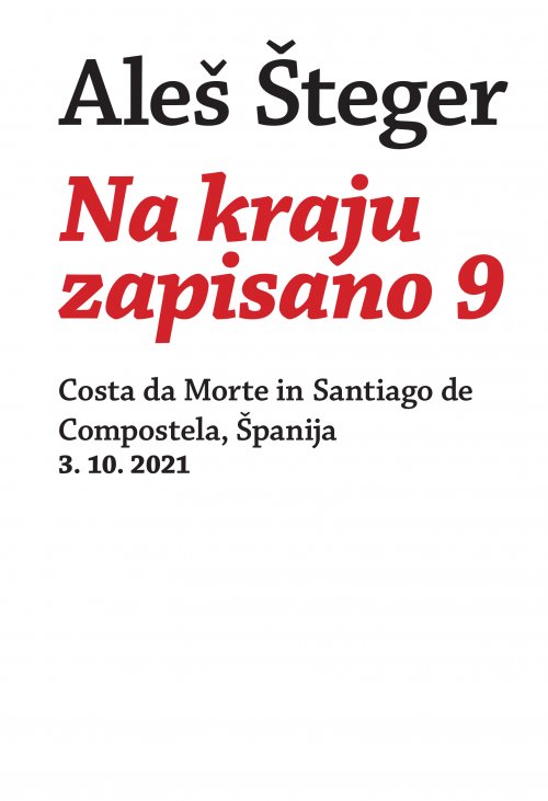 Naslovnica: Na kraju zapisano 9: Costa da Morte in Santiago de Compostela