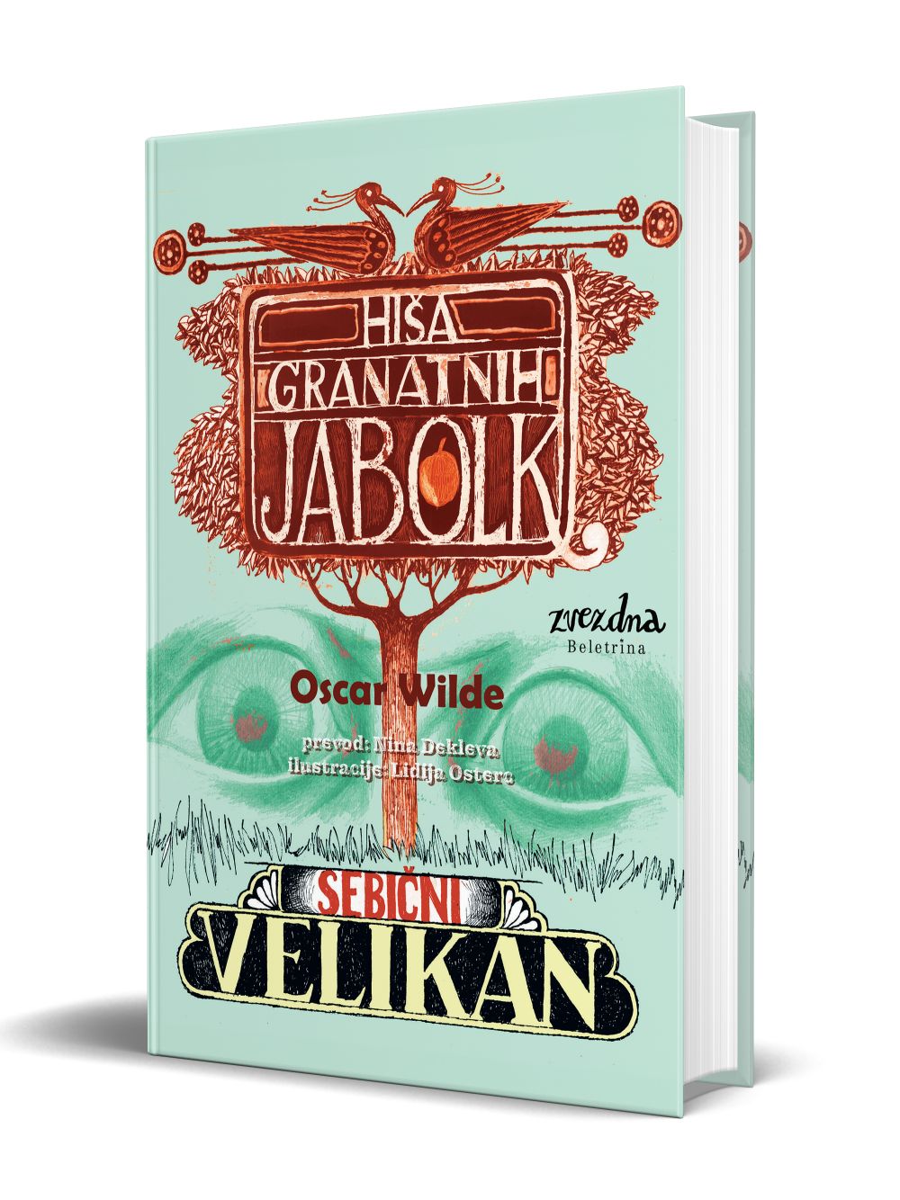 Hiša granatnih jabolk in Sebični velikan
