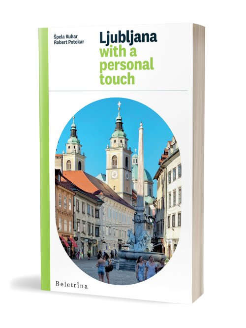 Naslovnica: Ljubljana -  with a personal touch