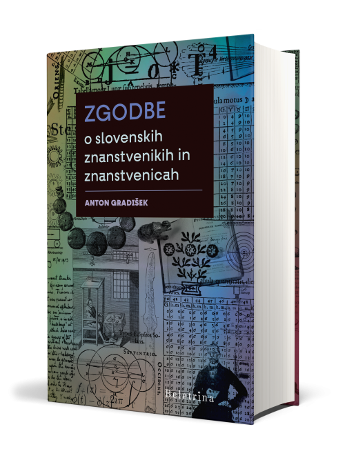 Naslovnica: Zgodbe o slovenskih znanstvenikih in znanstvenicah