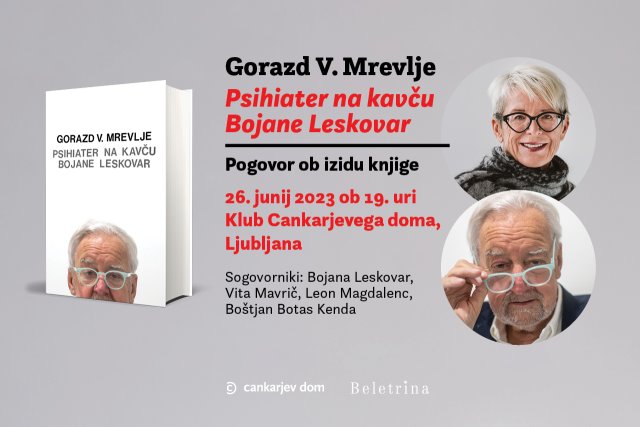 Naslovnica: Predstavitev biografije Gorazd V. Mrevlje, Psihiater na kavču Bojane Leskovar