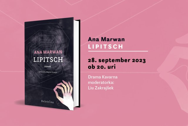 Naslovnica: Predstavitev romana Lipitsch Ane Marwan
