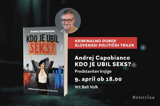 Naslovnica: Predstavitev knjige Kdo je ubil SEKS? Andreja Capobianca