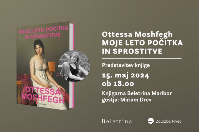 Naslovnica: Predstavitev knjige Moje leto počitka in sprostitve Ottesse Moshfegh