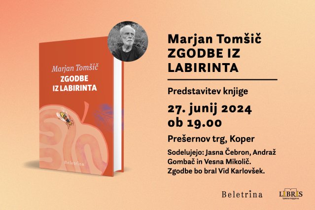Naslovnica: Predstavitev knjige Zgodbe iz labirinta Marjana Tomšiča