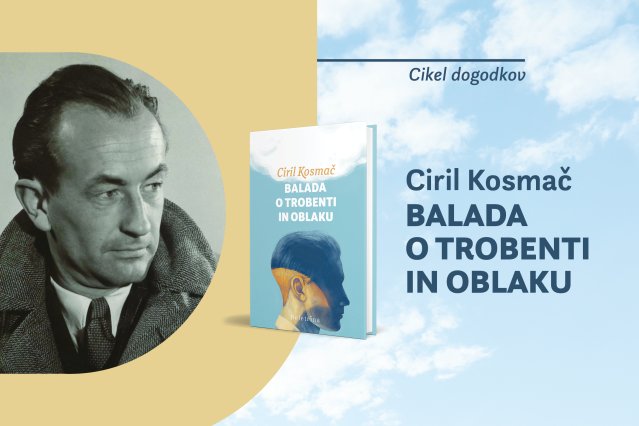 Naslovnica: Cikel dogodkov posvečenih Baladi o trobenti in oblaku Cirila Kosmača