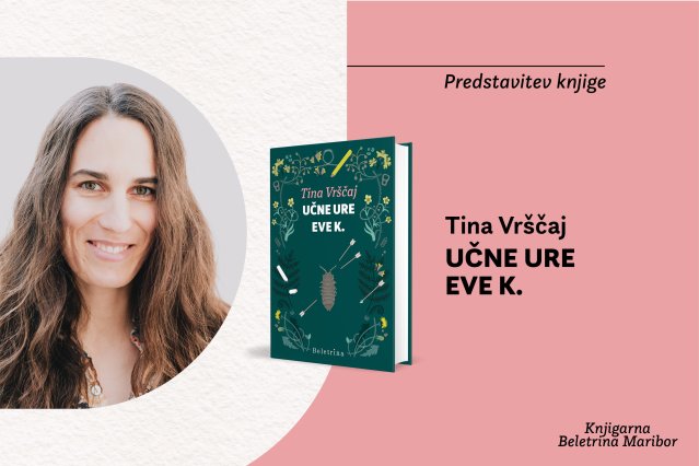 Naslovnica: Predstavitev romana Tine Vrščaj Učne ure Eve K.
