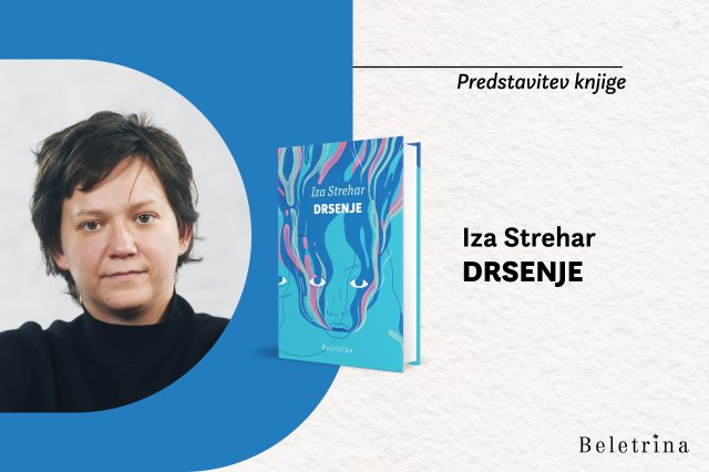 Naslovnica: Literarni večer z Izo Strehar ob izidu romana Drsenje