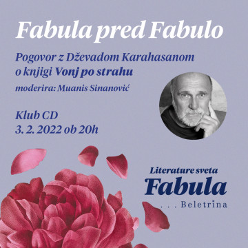 Naslovnica: (Fabula pred Fabulo) Dževad Karahasan: Vonj po strahu