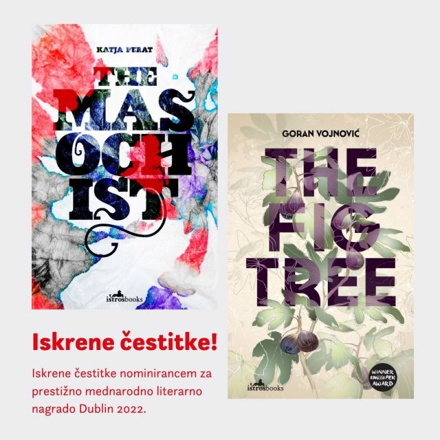 Naslovnica: Knjigi Figa in Mazohistka nominirani za letošnjo mednarodno literarno nagrado Dublin