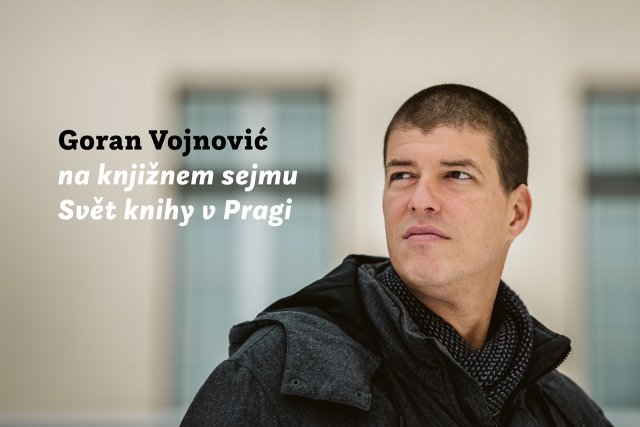 Naslovnica: Goran Vojnović na knjižnem sejmu v Pragi