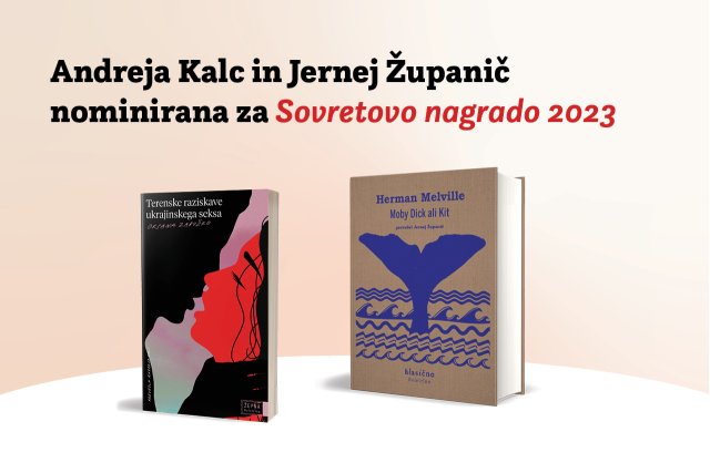 Naslovnica: Andreja Kalc in Jernej Županič nominirana za Sovretovo nagrado za posebno uspele prevode tujih del v slovenščino