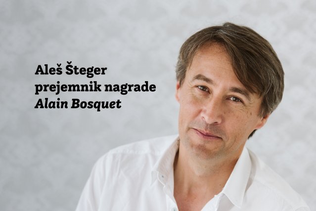 Naslovnica: Aleš Šteger in Giulleume Métayer prejemnika francoske nagrade za poezijo Alain Bosquet
