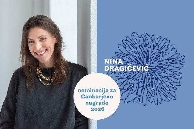 Naslovnica: Nina Dragičević nominirana za Cankarjevo nagrado 2026